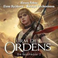 Produktbild: Turm des Ordens (Die Beschw&ouml;rer 2)