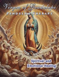 Produktbild: Virgin of Guadalupe Pendulum Therapy