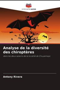 Produktbild: Analyse de la diversit&eacute; des chiropt&egrave;res
