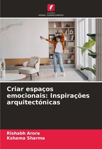 Produktbild: Criar espa&ccedil;os emocionais: Inspira&ccedil;&otilde;es arquitect&oacute;nicas