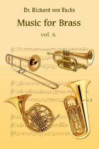 Produktbild: Music for Brass Quintet Volume 6