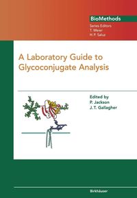 Produktbild: A Laboratory Guide to Glycoconjugate Analysis