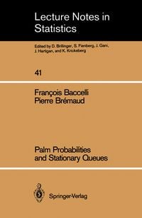 Produktbild: Palm Probabilities and Stationary Queues