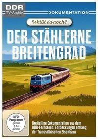 Produktbild: Wei&szlig;t du noch? - Der st&auml;hlerne Breitengrad (DDR TV-Archiv)
