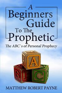 Produktbild: The Beginner's Guide to the Prophetic