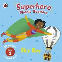 Produktbild: Superhero Phonic Readers: Sky Boy