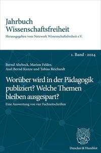 Produktbild: Wor&uuml;ber wird in der P&auml;dagogik publiziert? Welche Themen bleiben ausgespart?