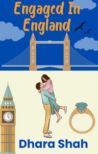Produktbild: Engaged In England: A Brother Love Triangle Romantic Comedy (Vacation & You, #3)