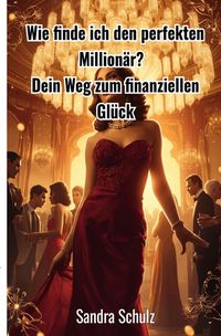 Produktbild: Wie finde ich den perfekten Million&auml;r ?