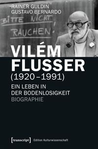 Produktbild: Vil&eacute;m Flusser (1920-1991)