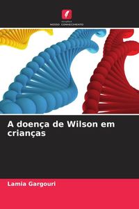 Produktbild: A doen&ccedil;a de Wilson em crian&ccedil;as