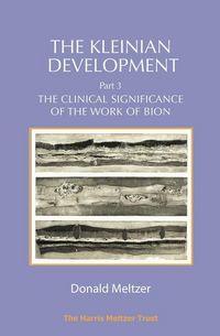 Produktbild: The Kleinian Development Part 3: Bion