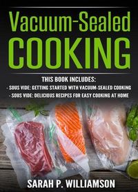 Produktbild: Vacuum-Sealed Cooking