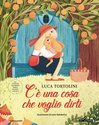 Produktbild: C'&egrave; una cosa che voglio dirti