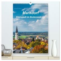 Produktbild: Markdorf - Kleinstadt im Bodenseekreis (hochwertiger Premium Wandkalender 2026 DIN A2 hoch), Kunstdruck in Hochglanz