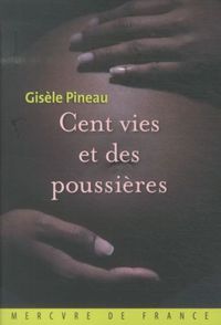 Produktbild: Cent vies et des poussi&egrave;res
