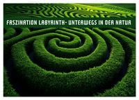 Produktbild: Faszination LABYRINTH - unterwegs in der Natur (Wandkalender 2026 DIN A2 quer), CALVENDO Monatskalender