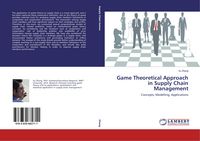 Produktbild: Game Theoretical Approach in Supply Chain Management