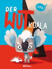 Bild vom Artikel Der Wutkoala vom Autor Corinna Jegelka
