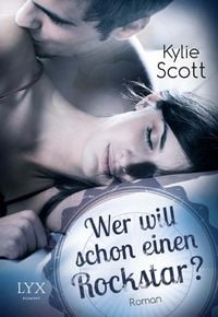 Produktbild: Wer will schon einen Rockstar? / Rockstar Bd.2