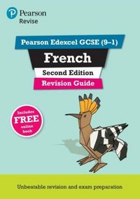 Produktbild: Pearson REVISE Edexcel GCSE French Revision Guide Second Edition: For 2025 assessments and exams - incl. free online edition