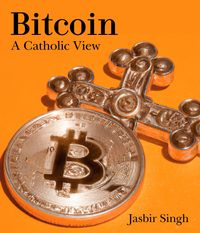 Produktbild: Bitcoin - A Catholic View