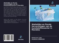 Produktbild: Wettelijke en fiscale hervormingen van de kunststoffensector in Marokko