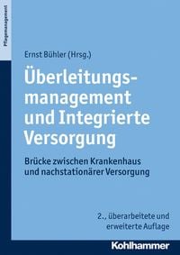 Produktbild: &Uuml;berleitungsmanagement und Integrierte Versorgung