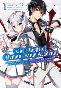 Produktbild: The Misfit of Demon King Academy 01