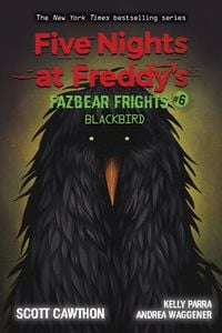 Bild vom Artikel Five Nights at Freddy's: Fazbear Frights 06: Blackbird vom Autor Scott Cawthorn