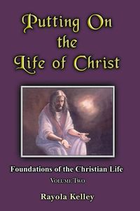 Produktbild: Putting on the Life of Christ
