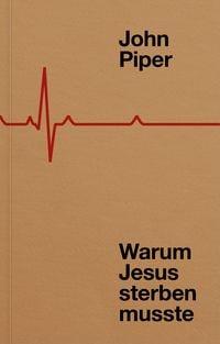 Produktbild: Warum Jesus sterben musste