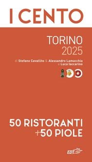 Produktbild: I cento Torino 2025. 50 ristoranti + 50 piole