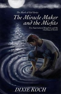 Produktbild: The Miracle Maker and the Misfits
