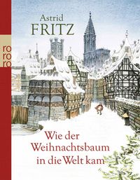 Produktbild: Wie der Weihnachtsbaum in die Welt kam