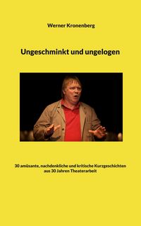 Produktbild: Ungeschminkt und ungelogen