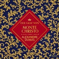 Produktbild: Der Graf von Monte Christo - Ungek&uuml;rztes H&ouml;rbuch