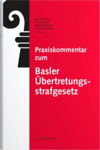 Produktbild: Praxiskommentar zum Basler &Uuml;bertretungsstrafgesetz
