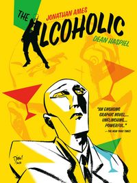 Produktbild: Ames, J: Alcoholic (10th Anniversary Expanded Edition)
