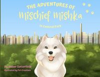 Produktbild: The Adventures of Mischief Mishka in Central Park