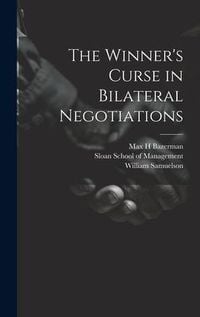 Produktbild: The Winner's Curse in Bilateral Negotiations