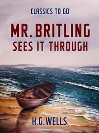 Produktbild: Mr. Britling Sees It Through