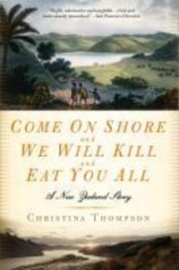Produktbild: Come on Shore and We Will Kill and Eat You All