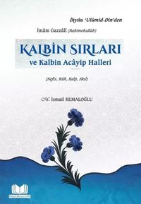 Produktbild: Kalbin Sirlari ve Kalbin Acayip Halleri