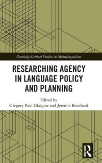Produktbild: Researching Agency in Language Policy and Planning
