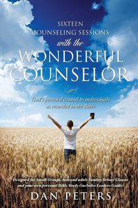 Produktbild: Sixteen Counseling Sessions with the WONDERFUL COUNSELOR