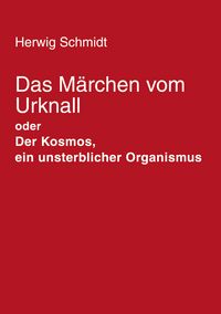 Produktbild: Das M&auml;rchen vom Urknall