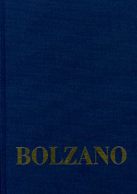 Produktbild: Bernard Bolzano Gesamtausgabe / Reihe II: Nachla&szlig;. A. Nachgelassene Schriften. Band 15: Erbauungsreden der Studienjahre 1804/05 bis 1807/08