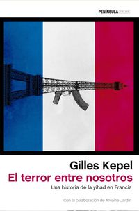 Produktbild: El terror entre nosotros : una historia de la yihad en Francia