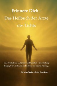 Produktbild: Heilbuch der &Auml;rzte des Lichts